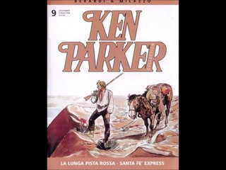 KEN PARKER---LA LUNGA PISTA ROSSA  SANTA FE EXPRESS