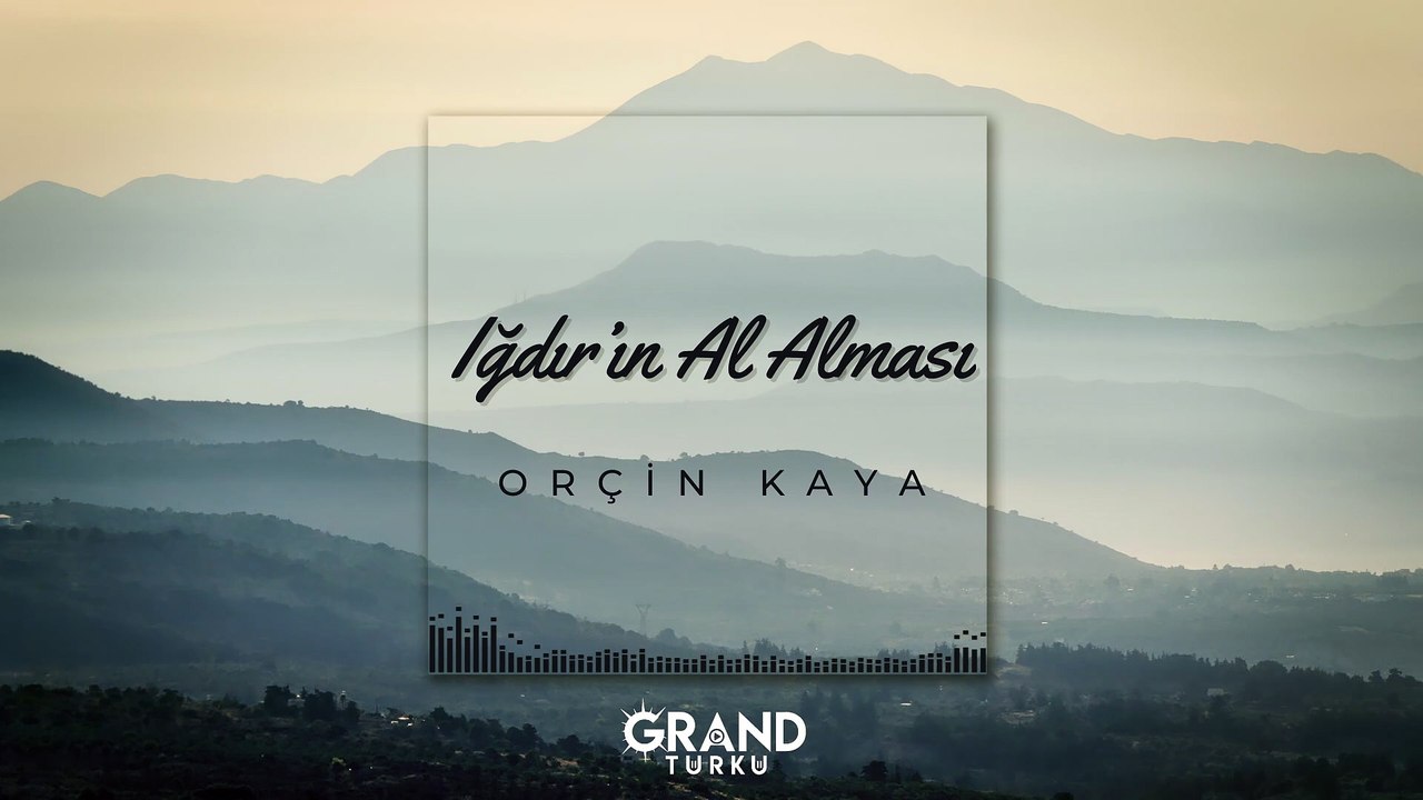 Orçin Kaya - Iğdır'ın Al Alması (Official Audio)