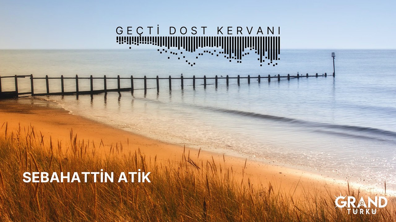 Sebahattin Atik - Geçti Dost Kervanı (Official Audio)