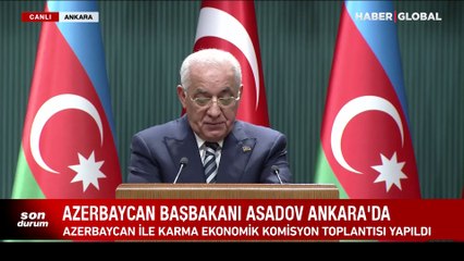 Cevdet Yılmaz ve Ali Asadov'dan KEK toplantısı sonrası önemli mesajlar
