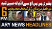 ARY News 6 PM Prime Time Headlines 8th May 2024 | Bushra Bibi shifted to Adiala Jail