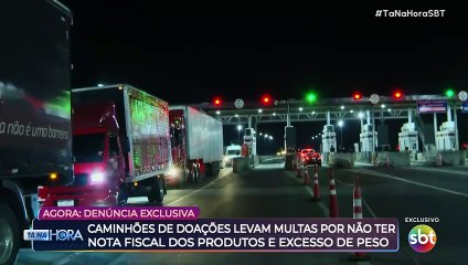Reportagem flagra cobrança de nota fiscal e multas a caminhões de doação no RS; ANTT diz "Fake News"