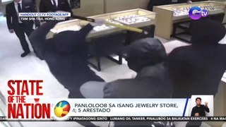 Tangkang panloloob sa isang jewelry store, nahulicam; 5 arestado | SONA