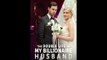 The Double Life of My Billionaire Husband Full Movie -2023 [Romance]
