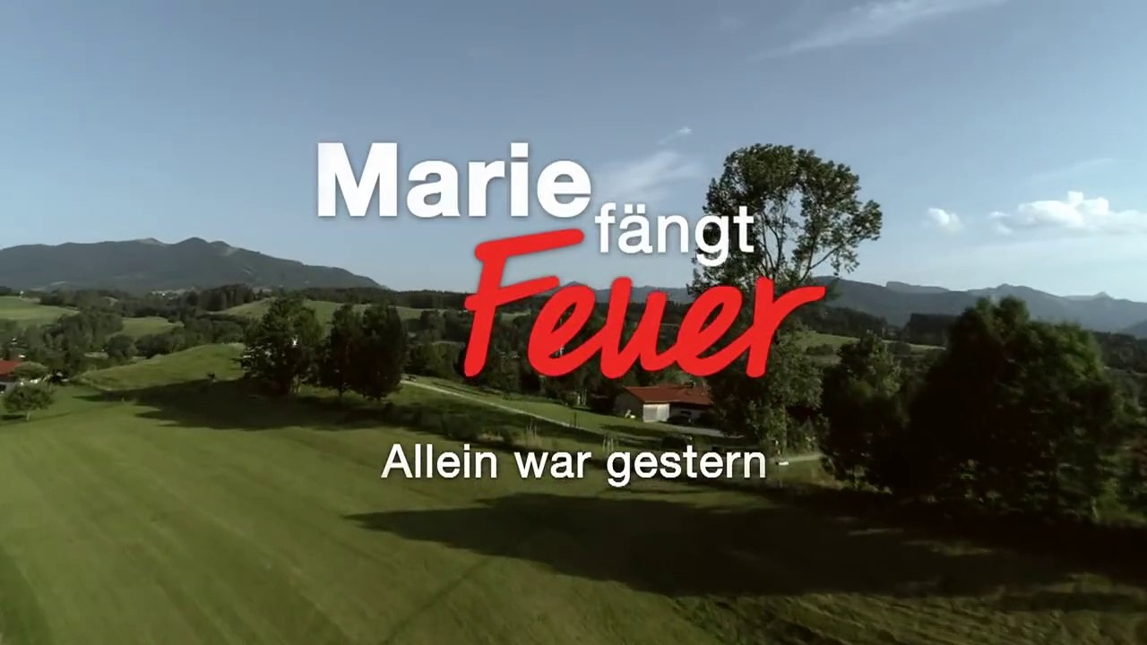 Marie fängt Feuer -03- Allein war gestern