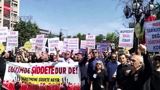 Öğretmenler Ankara'da şiddete ve itibarsızlaştırmaya karşı eylemde