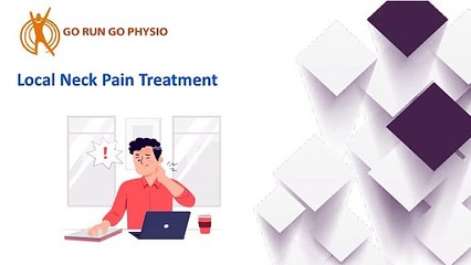 Neck Pain Treatment Go Run Go Physio