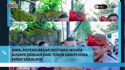 BIMA, POTENSI BESAR DESTINASI WISATA BUDAYA DENGAN KAIN TENUN DAN PESONA EVENT LOKALNYA