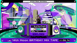 14th Moon Birthday Mix Tape