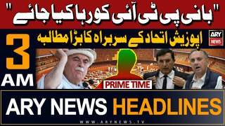 ARY News 3 AM Headlines 9th May 2024 | Achakzai demands release of PTI Chief