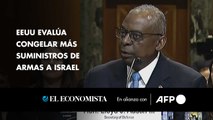 EEUU evalúa congelar más suministros de armas a Israel