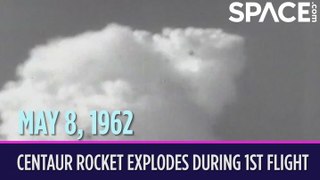 OTD In Space – May 8: Centaur Rocket Explodes During Maiden Flight