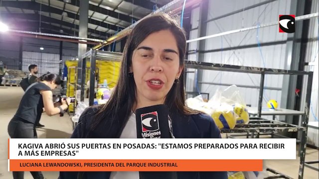 Kagiva abrió sus puertas en Posadas: Estamos preparados para recibir a más empresas