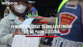 Polda Metro Jaya: Pengiriman Surat Tilang Elektronik via WA Masih Uji Coba