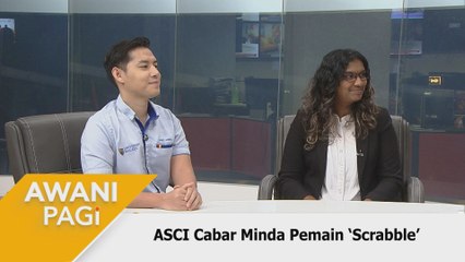 AWANI Pagi: ASCI cabar minda pemain ‘scrabble’