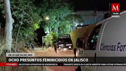 Jalisco registra ocho feminicidios en lo que va del mes de mayo