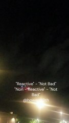 ""Reactive" - "Not Bad" "Non - Reactive - "Not Bad"" 05/04/2024