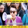 Review Phim - Khi Con Phú Nhị Hàng Real Chính Hiệu Lần Đầu Tiên Di Phỏng Vấn Xin Việc.