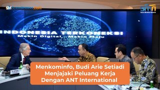 Menkominfo, Budi Arie Setiadi Menjajaki Peluang Kerja Dengan ANT International