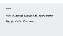 How to Identify Genuine AC Spare Parts_ Tips for Dubai Consumers