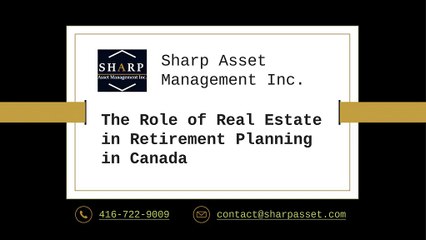 The Role of Real Estate in Retirement Planning in Canada_edited