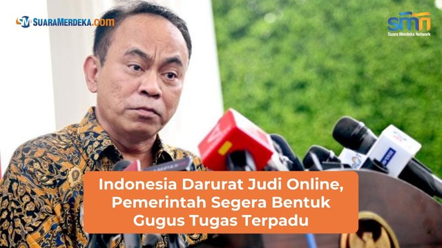 Indonesia Darurat Judi Online, Pemerintah Segera Bentuk Gugus Tugas Terpadu