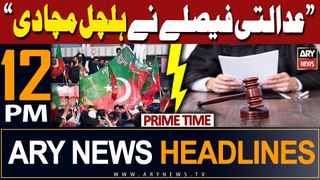 ARY News 12 PM Prime Time Headlines 9th May 2024 | 
