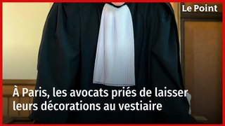 À Paris, les avocats priés de laisser leurs décorations au vestiaire
