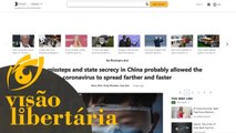 Corona vírus: as informações que o governo chinês não está te contando | VL - 09/02/20 | ANCAPSU