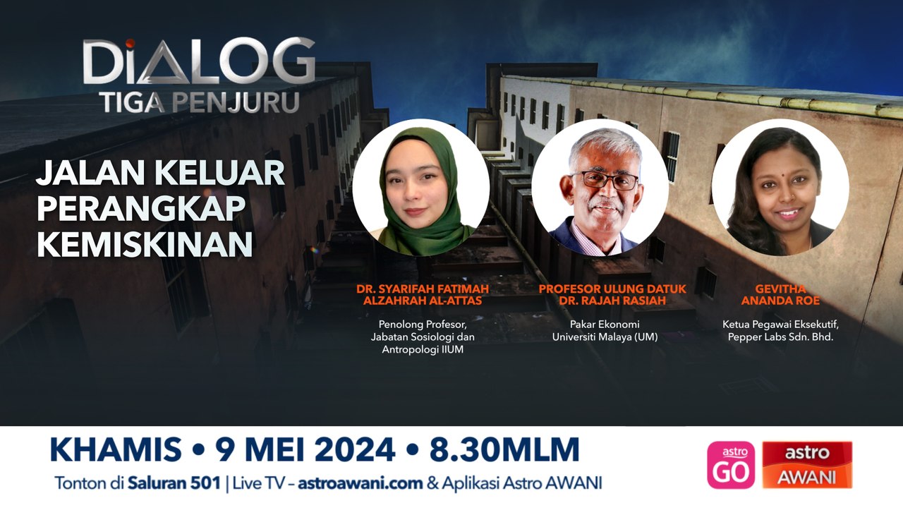 Dialog Tiga Penjuru: Jalan keluar perangkap kemiskinan