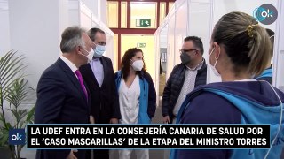 La UDEF entra en la Consejería canaria de Salud por el ‘caso Mascarillas’ de la etapa del ministro Torres