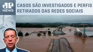 José Maria Trindade comenta investigação do governo sobre fake news da tragédia no RS