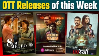 OTT Release this week: From Undekhi 3 to M-urder in Mahim, List of OTT films & web Series of week