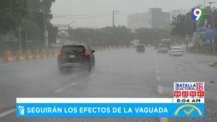Seguirán efectos de la vaguada | El Despertador SIN