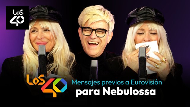La cápsula del tiempo de Nebulossa: los emotivos mensajes de sus compañeros Pre Eurovisión | LOS40