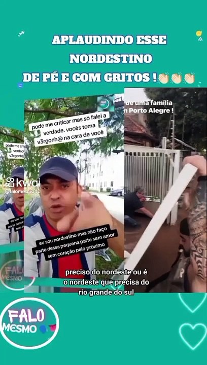 Nordestino revoltado defende os gaúchos dos ataques de outros nordestinos sem coração