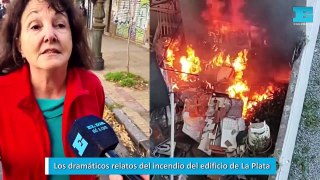 Los dramáticos relatos del incendio del edificio de La Plata