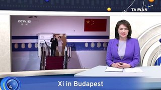 Chinese President Xi Jinping Arrives in Hungary on Final Stop of Europe Tour