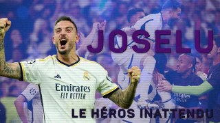 Real Madrid - Joselu, héros inattendu