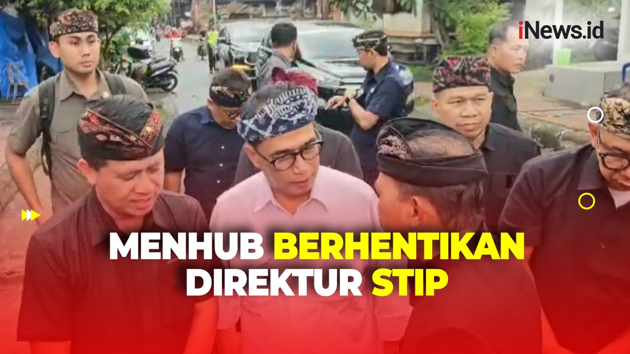 Menhub Berhentikan Direktur STIP Buntut Tewasnya Taruna Putu Satria