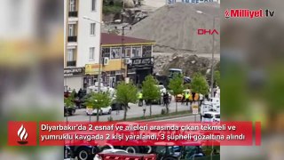 Diyarbakır’da iki esnaf ve aileleri arasında tekme ve yumruklu kavga: 3 gözaltı