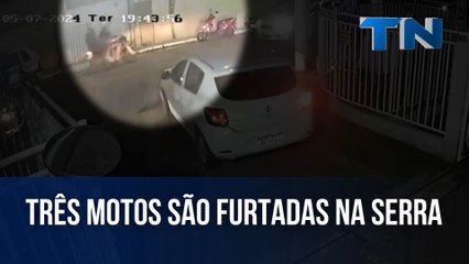 Três motos são furtadas na Serra
