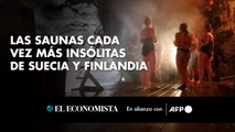 Las saunas cada vez más insólitas de Suecia y Finlandia