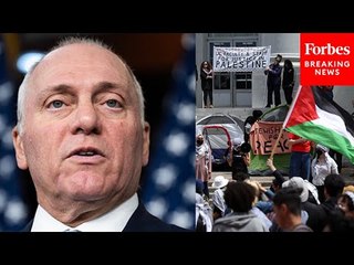 ‘If Only Those College Presidents Would Do Their Jobs…’: Steve Scalise Decries Anti-Israel Protests