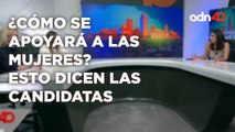 ¿Cómo se apoyará a las mujeres? Esto dicen las candidatas | Diálogos Vota México