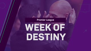 Premier League's Week of Destiny