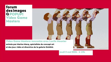 Video Game Masters: rencontre avec Lucile Meunier