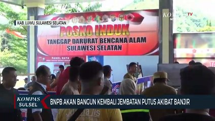 BNPB Akan Bangun Kembali Jembatan Putus Akibat Banjir