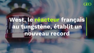Fusion nucléaire : West, le réacteur français au tungstène, établit un nouveau record avec un allumage de 6 minutes