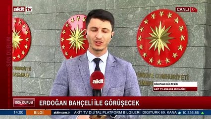 Cumhurbaşkanı Erdoğan ile Bahçeli görüşecek